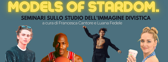 MODELS OF STARDOM. Seminari sullo studio dell'immagine divistica immagine decorativa